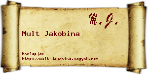 Mult Jakobina névjegykártya